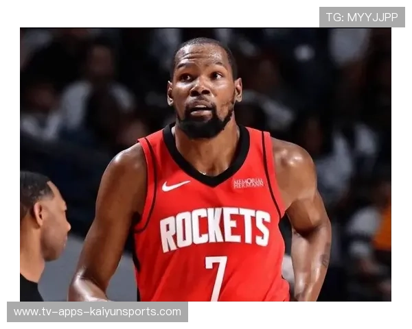 火箭高效进攻展现实力，杜兰特带队冲击西部前列，杜兰特在火箭打过球吗